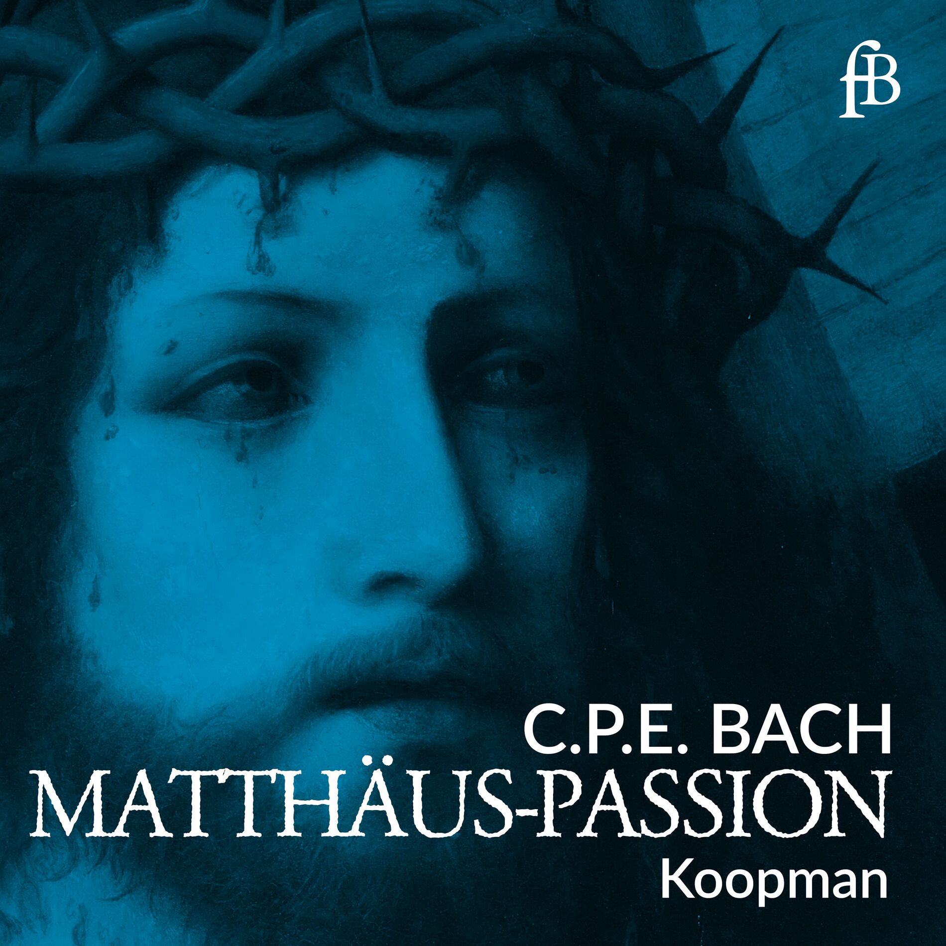 Album cover of Matthäus-Passion, H. 782 (Early music log)