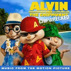 Cover of Chipwrecked (Music from the Motion Picture)