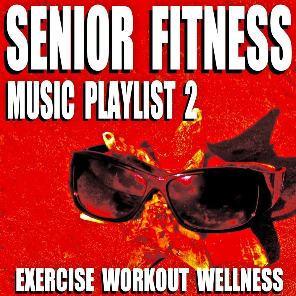 Picture of Senior Fitness Music Playlist 2 (Exercise Workout Wellness)