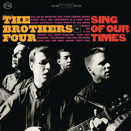 The Brothers Four - Sing of Our Times | Deezer