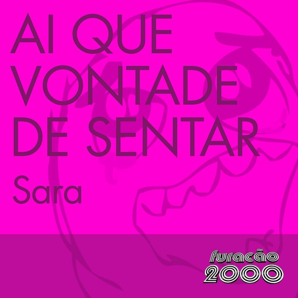 Picture of Ai Que Vontade de Sentar (Single)