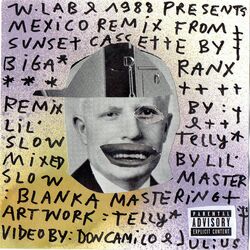Cover of Mexico (Lil Slow Remix)