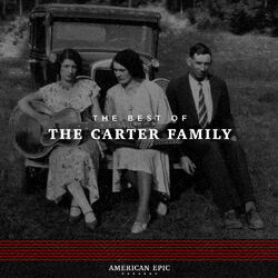 Cover of American Epic: The Best of The Carter Family