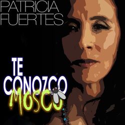 Cover of Te Conozco Mosco