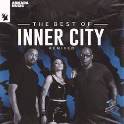 Cover of The Best Of Inner City (Remixed)