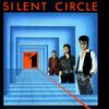 SILENT CIRCLE - TOUCH IN THE NIGHT