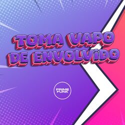 Cover of TOMA VAPO DE ENVOLVIDO