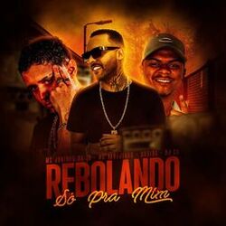 Cover of Rebolando Só pra Mim