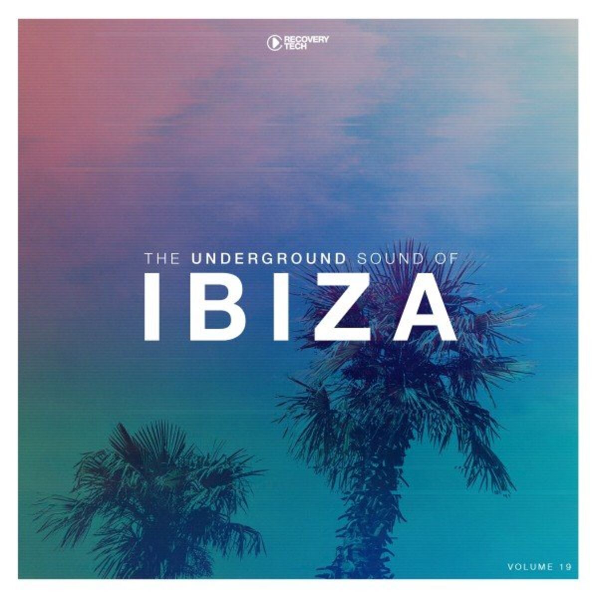 Album cover of The Underground Sound of Ibiza, Vol. 19