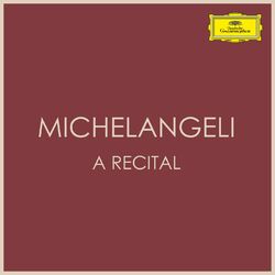 Cover of "Michelangeli" - A Recital