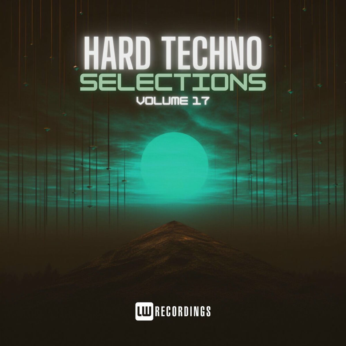 Album cover of Hard Techno Selections, Vol. 17
