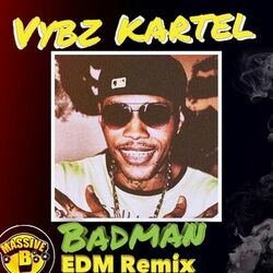 Cover of Badman (feat. Lisa Mercedez & Sikka Rymes) (EDM Remix)