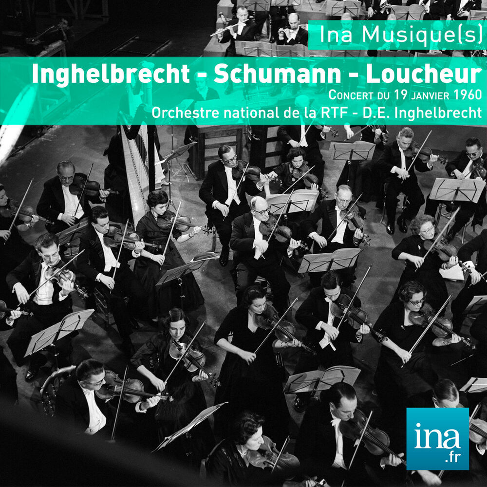 Picture of Inghelbrecht - Schumann - Loucheur