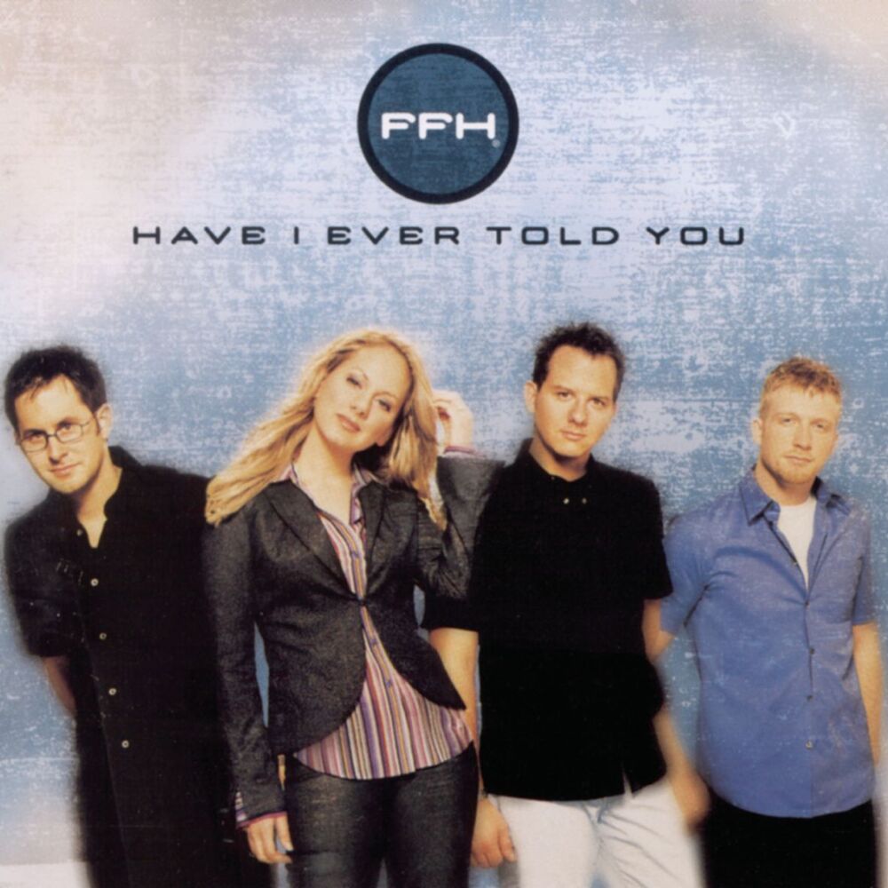 Picture of Have I Ever Told You