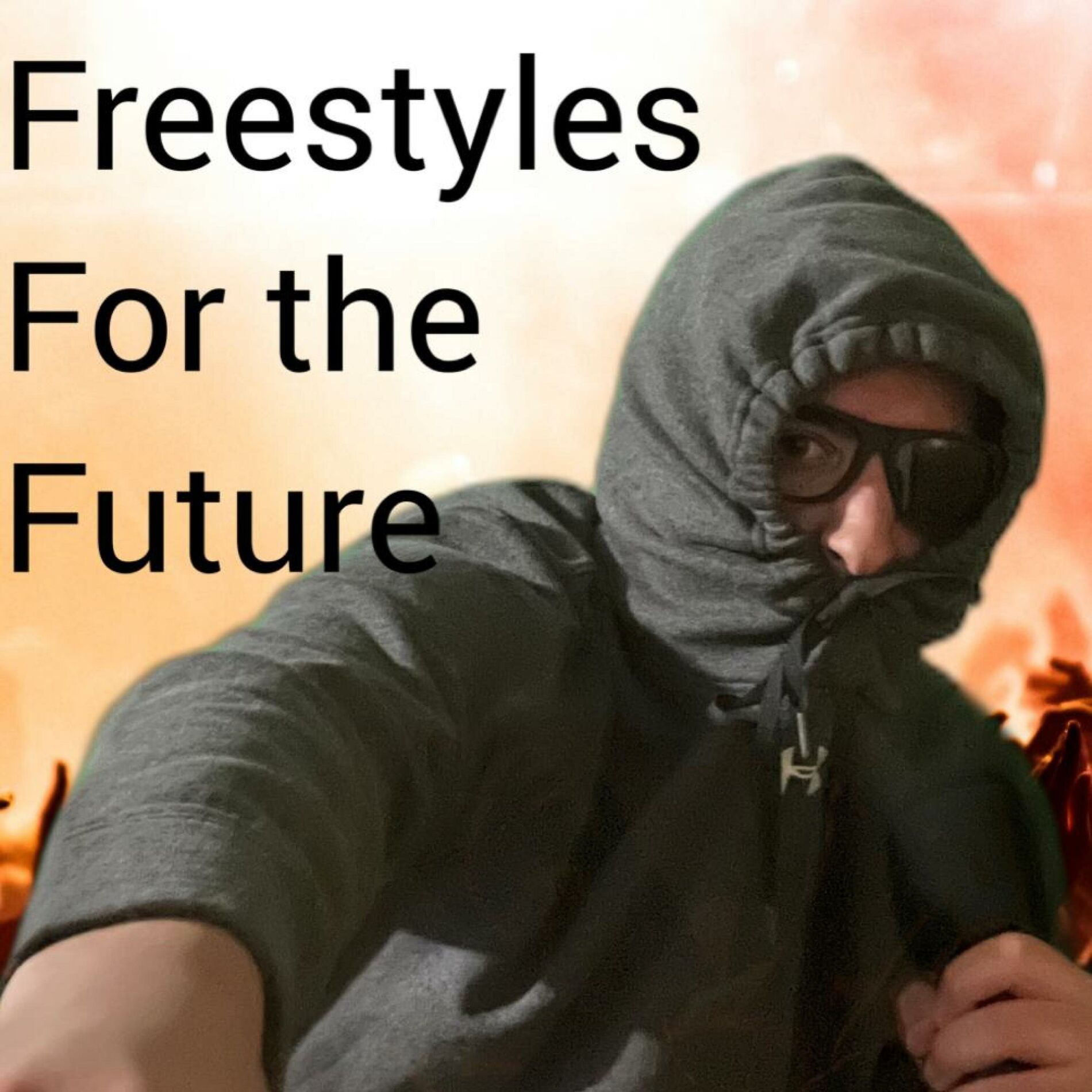 Album cover of Freestyles For the Future