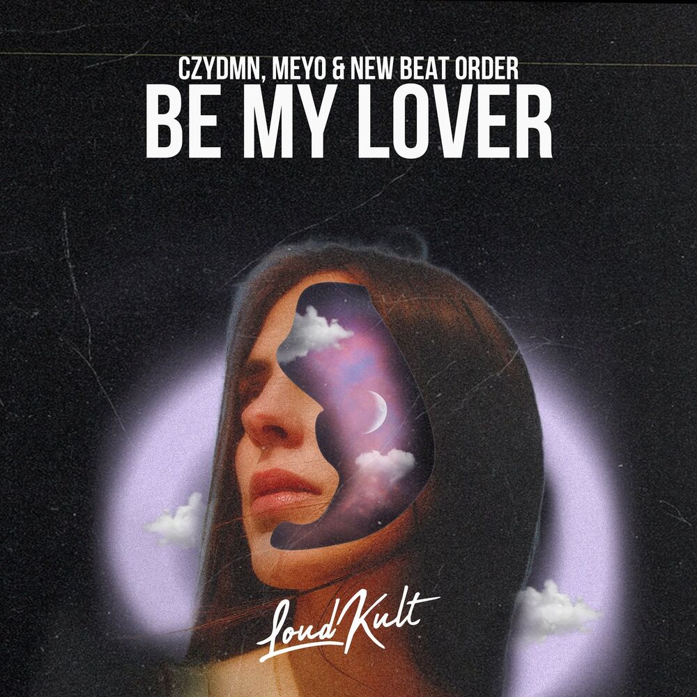 Picture of Be My Lover