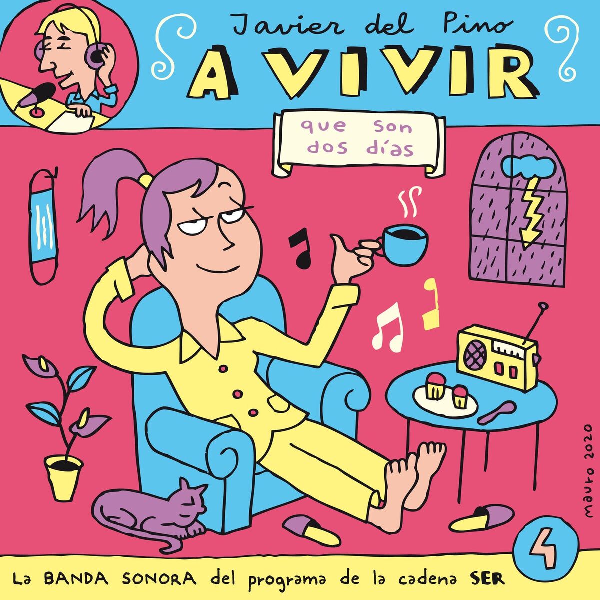 Album cover of A Vivir Que Son Dos Días (Vol.4 / La Banda Sonora Del Programa De La Cadena Ser)