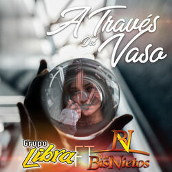 Cover of A Traves del Vaso