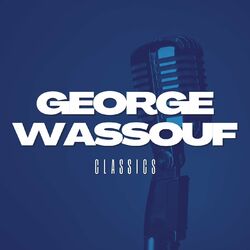 Cover of George Wassouf Classics