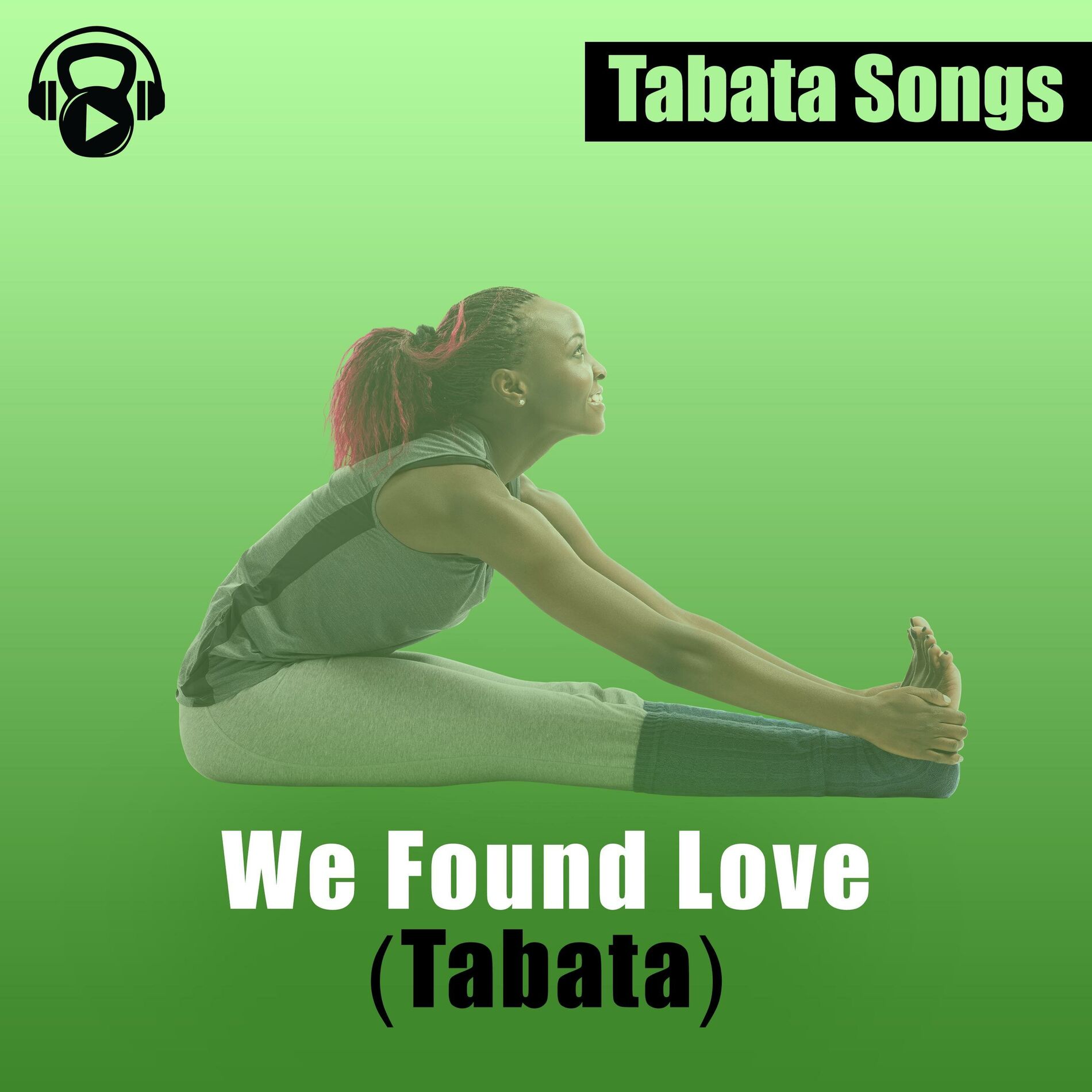 Album cover of We Found Love (Tabata)