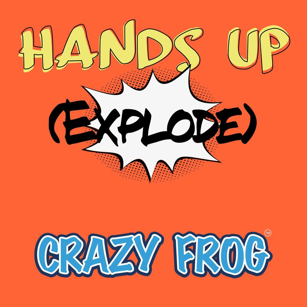Album cover of Hands Up (Explode)
