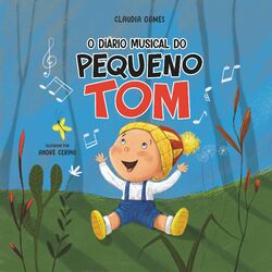 Cover of O Diario Musical do Pequeno Tom