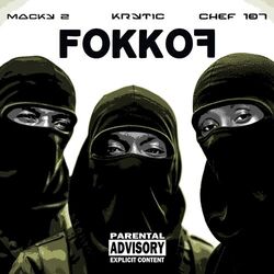 Cover of Fokkof (feat. Macky2 & Chef 187)