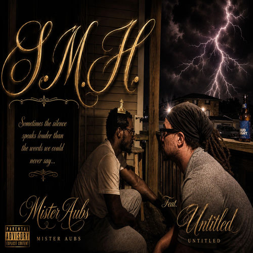 S.M.H (feat. MISTER AUBS)
