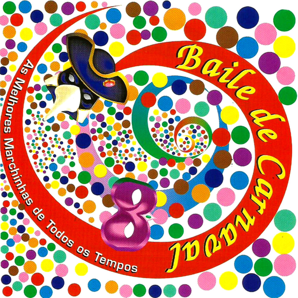 Picture of Baile de Carnaval: As Melhores Marchinhas de Todos os Tempos
