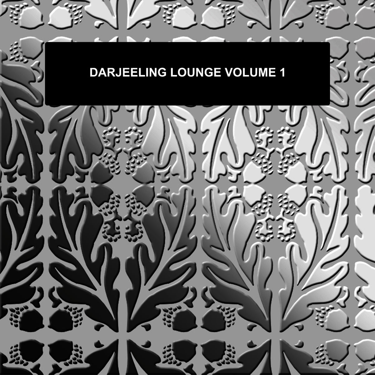 Album cover of Darjeeling Lounge Volume 1