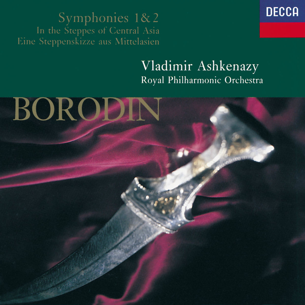 Album cover of Borodin: In the Steppes of Central Asia; Symphonies Nos.1 & 2