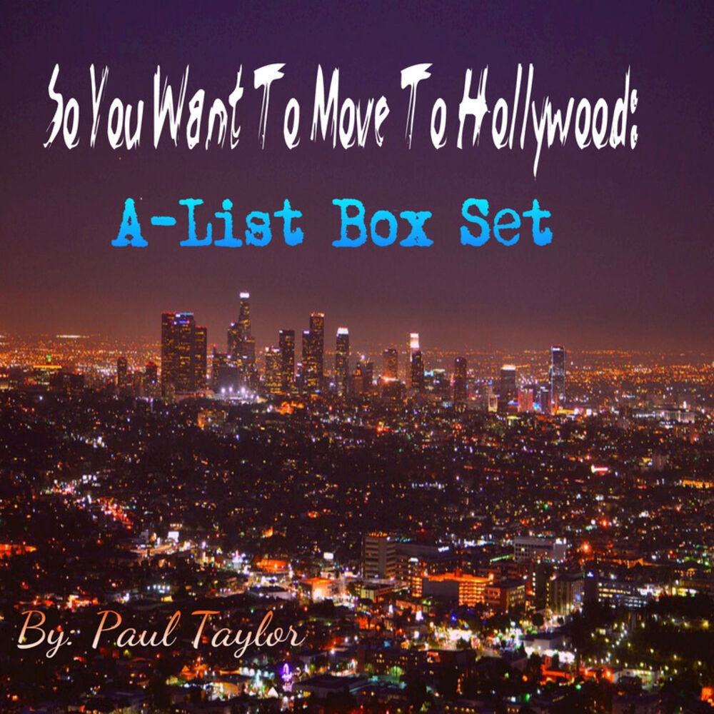Picture of So You Want to Move to Hollywood: A-List Box Set