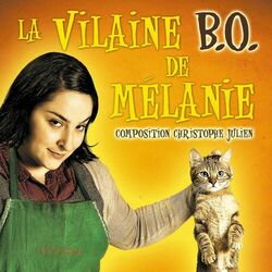 Cover of La Vilaine B.O. de Mélanie (Bande originale du film)