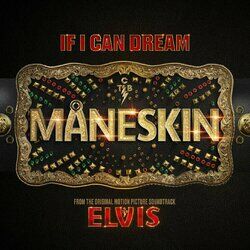 Cover of If I Can Dream (From The Original Motion Picture Soundtrack ELVIS)