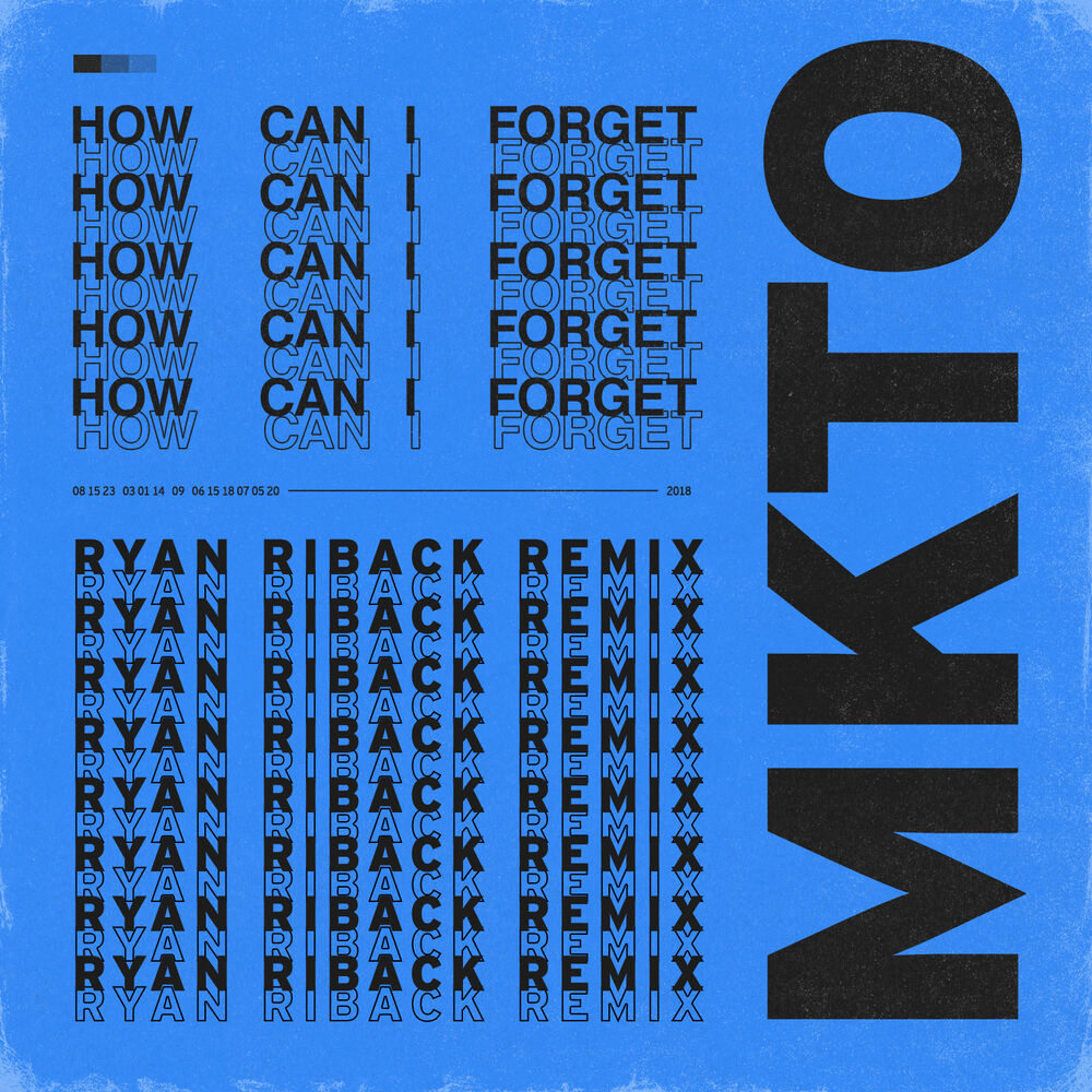 Picture of How Can I Forget (Ryan Riback Remix)