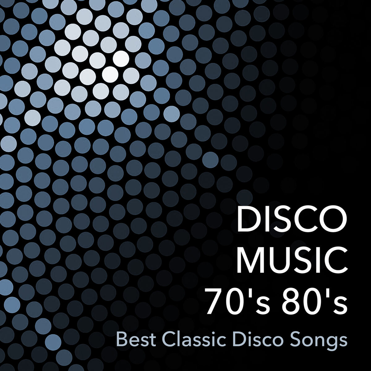 Album cover of Disco Music 70's 80's: Best Classic Disco Songs & Top Funk Music Hits of the 70s & 80s