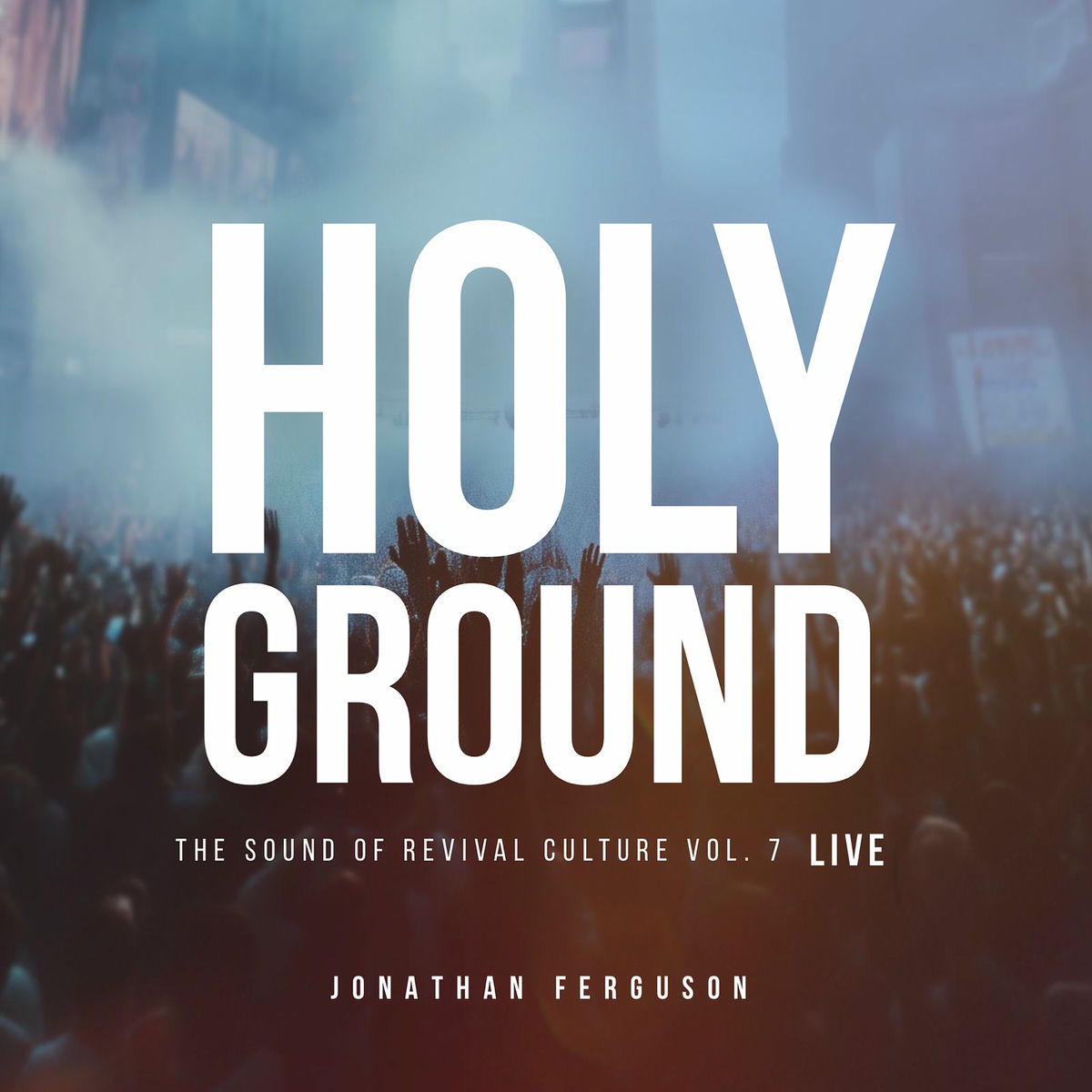 Album cover of Holy Ground: The Sound of Revival Culture, Vol. 7 (Live)