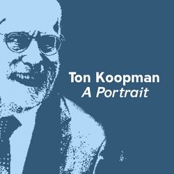 Cover of Ton Koopman - A Portrait
