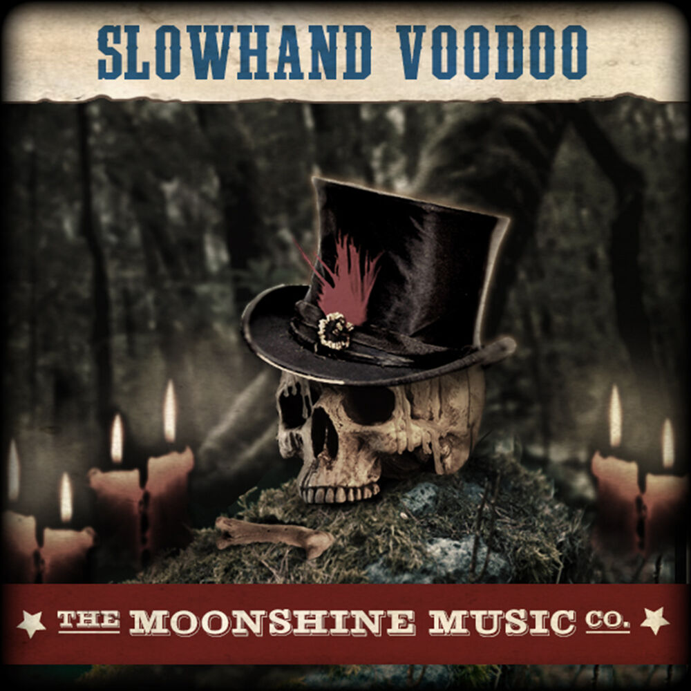 Picture of The Moonshine Music Co: Slowhand Voodoo