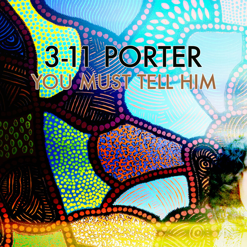 Picture of You Must Tell Him