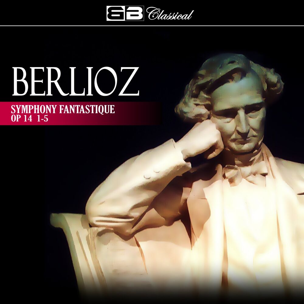 Picture of Berlioz: Symphony Fantastique, Op. 14: 1-5