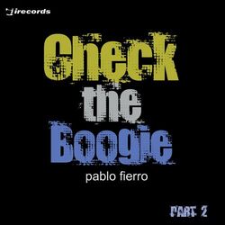 Cover of Check the Boogie, Pt. 2