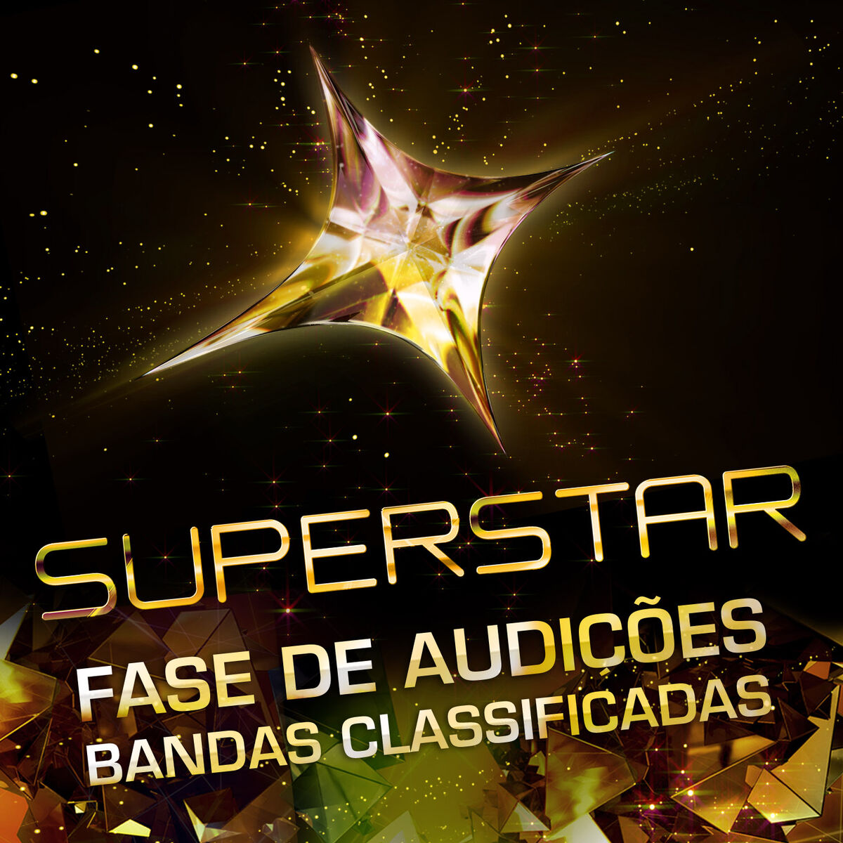 Album cover of Superstar - Fase de Audições - Bandas Classificadas