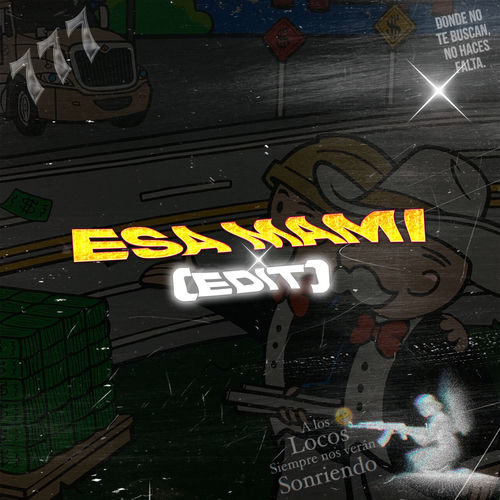 Esa Mami (Edit)