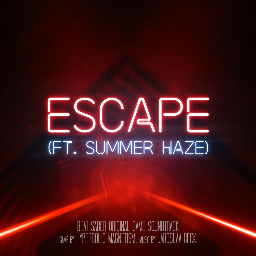 Picture of Escape ft. Summer Haze (Beat Saber Soundtrack Teaser)