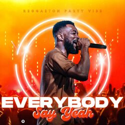 Cover of Everybody Say Yeah
