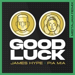 Cover of Good Luck (MistaJam Remix)