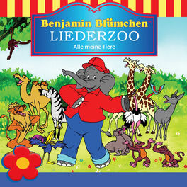 Benjamin Blümchen Liederzoo: Alle meine Tiere