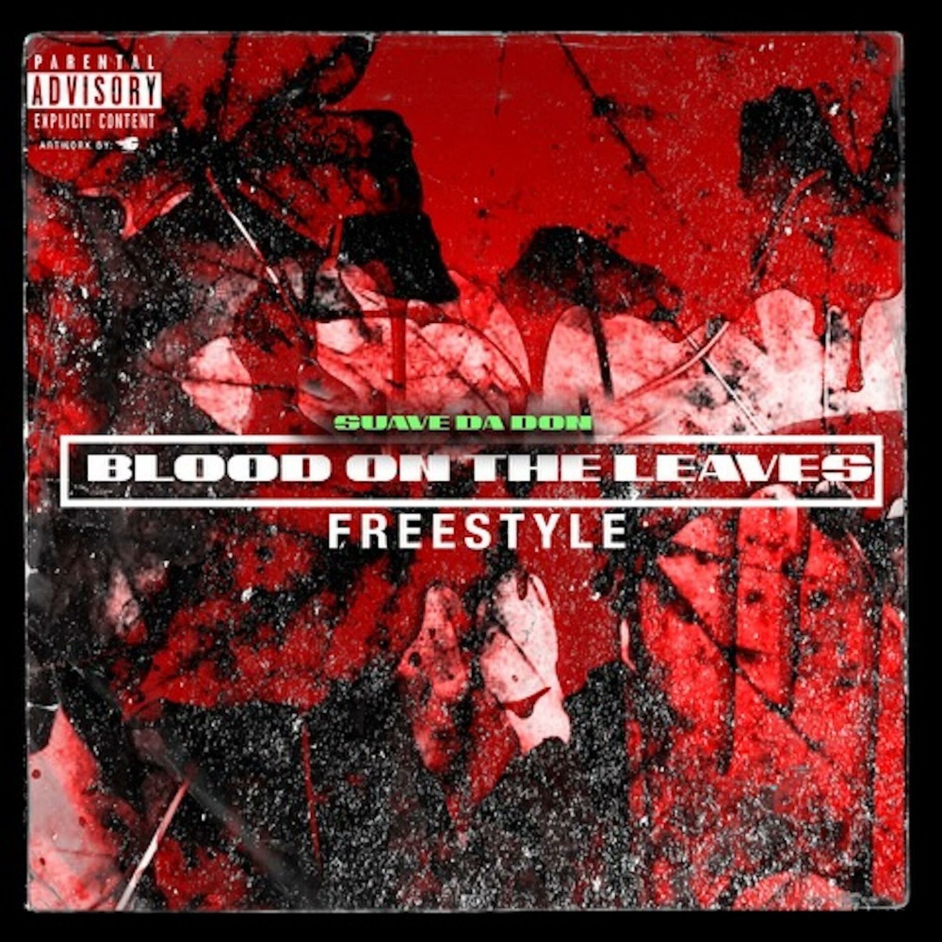 Album cover of Blood on da Leaves