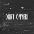 D&ouml;rt Onyedi